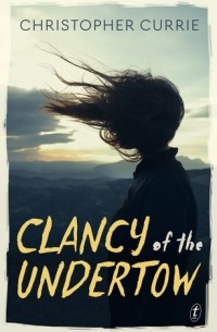 Кристофер Карри - Clancy of the Undertow