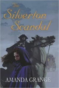 Аманда Грейндж - The Silverton Scandal