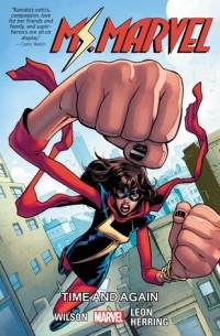  - Ms. Marvel, Vol. 10: Time and Again