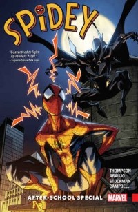  - Spidey, Vol. 2: After-School Special