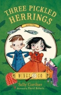Салли Гарднер - Three Pickled Herrings