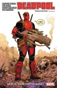  - Deadpool, Vol. 1: Mercin' Hard for the Money