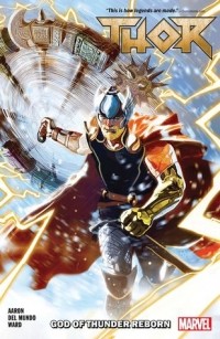  - Thor, Vol. 1: God of Thunder Reborn