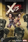 Mariko Tamaki - X-23, Vol. 2: X-Assassin