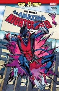 Seanan McGuire - Age of X-Man: The Amazing Nightcrawler