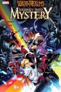  - War of the Realms: Journey Into Mystery