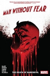  - Man Without Fear: The Death Of Daredevil