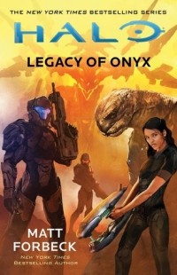 Мэтт Форбек - HALO: Legacy of Onyx