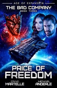  - Price of Freedom: Age of Expansion - A Kurtherian Gambit Series