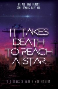  - It Takes Death to Reach a Star