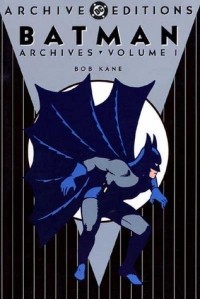  - Batman Archives, Vol. 1