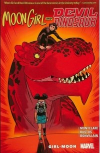 Брэндон Монклэр - Moon Girl and Devil Dinosaur, Vol. 4: Girl-Moon