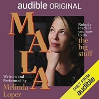 Melinda Lopez - Mala