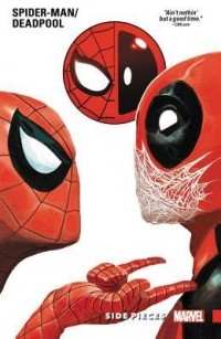  - Spider-Man/Deadpool, Vol. 2: Side Pieces