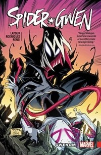 - Spider-Gwen, Vol. 5: Gwenom