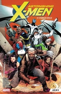  - Astonishing X-Men, Vol. 1: Life of X