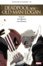  - Deadpool vs. Old Man Logan