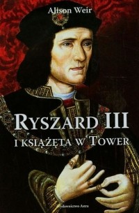 Ryszard III i książęta w Tower