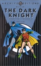  - Batman: The Dark Knight Archives, Vol. 3