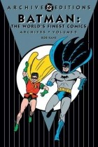  - Batman: The World&#039;s Finest Comics Archives, Vol. 2