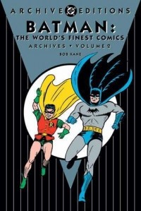  - Batman: The World's Finest Comics Archives, Vol. 2