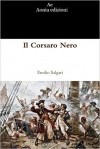 Эмилио Сальгари - Il Corsaro Nero