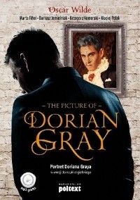 Oscar Wilde - The Picture of Dorian Gray. Portret Doriana Graya w wersji do nauki angielskiego