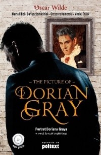 Oscar Wilde - The Picture of Dorian Gray. Portret Doriana Graya w wersji do nauki angielskiego