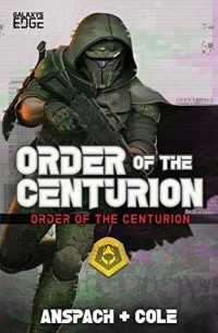  - Order of the Centurion