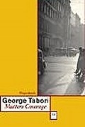 Джордж Табори - Mutters Courage