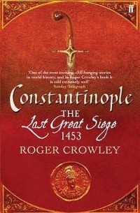 Constantinople: The Last Great Siege, 1453