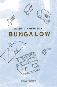Ингхилл Йохансен - Bungalow