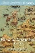 Atlas of the European Novel, 1800-1900