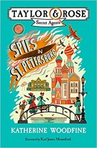 Кэтрин Вудфайн - Spies in St. Petersburg