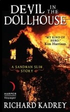 Ричард Кадри - Devil in the Dollhouse