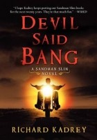 Ричард Кадри - Devil Said Bang