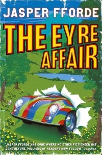 Джаспер Ффорде - The Eyre Affair