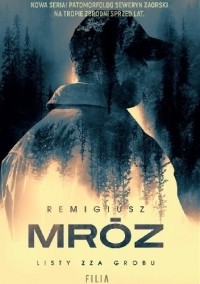 Remigiusz Mróz - Listy zza grobu