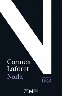 Carmen Laforet - Nada