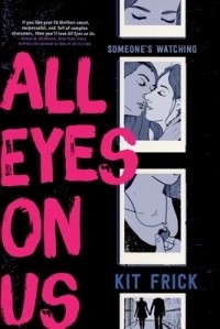 Кит Фрик - All Eyes on Us