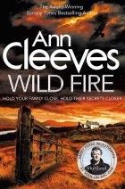 Энн Кливз - Wild Fire