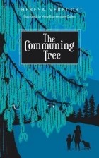 Тереса Верборт - The Communing Tree