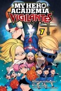  - My Hero Academia: Vigilantes, Vol. 7