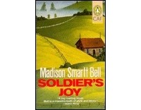 Мэдисон Смарт Белл - Soldier's Joy