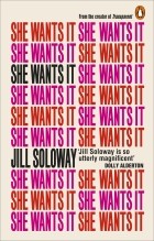 Jill Soloway - She wants it