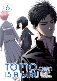 Фумита Янагида - Tomo-chan is a Girl! Vol. 6