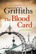 Elly Griffiths - The Blood Card