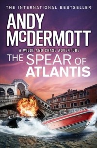 Энди Макдермотт - The Spear of Atlantis
