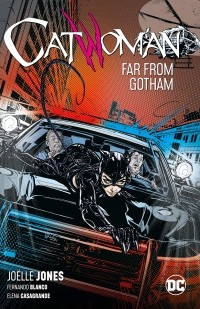 Жоэль Джонс - Catwoman Vol. 2: Far From Gotham