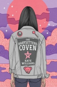 Kate Williams - The Babysitters Coven